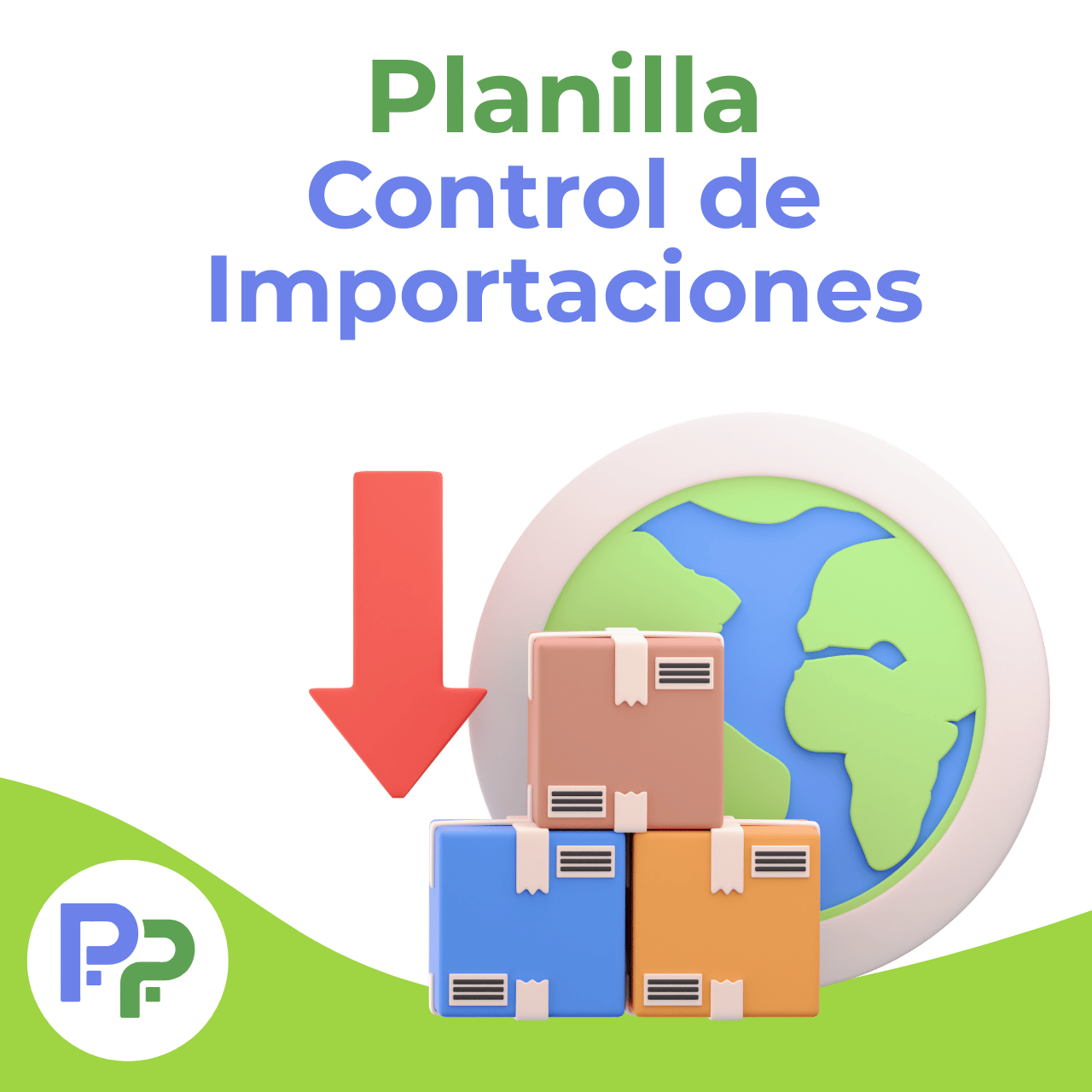 Planilla de Control de Importaciones